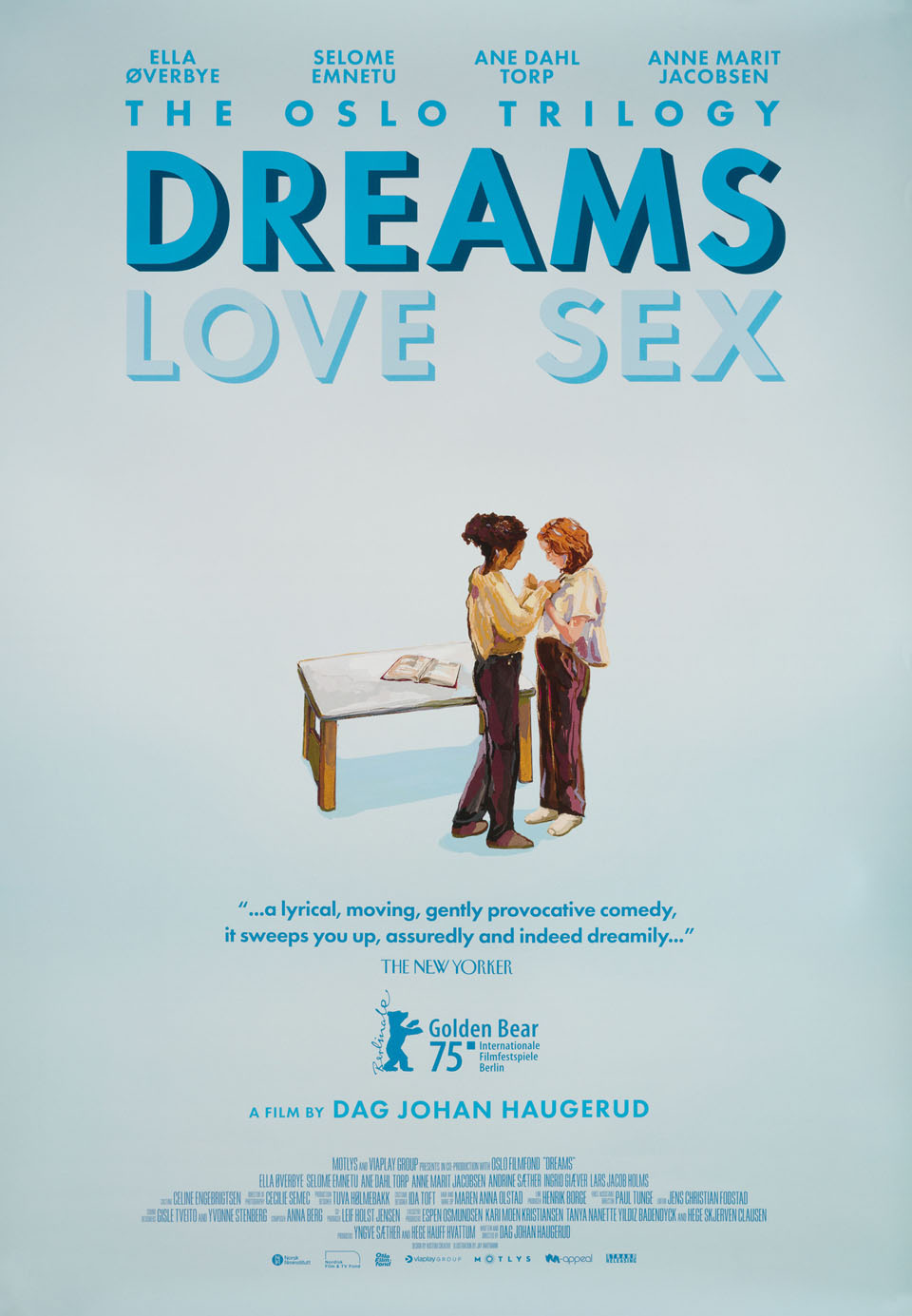 The Oslo Trilogy: Sex, Dreams, Love