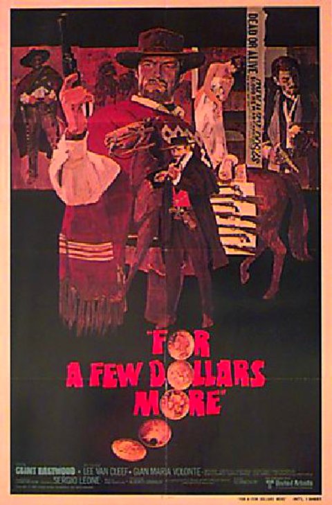 For a Few Dollars More R1980 U.S. One Sheet Poster