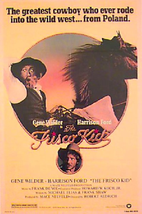 The Frisco Kid Original 1979 U.S. One Sheet Movie Poster