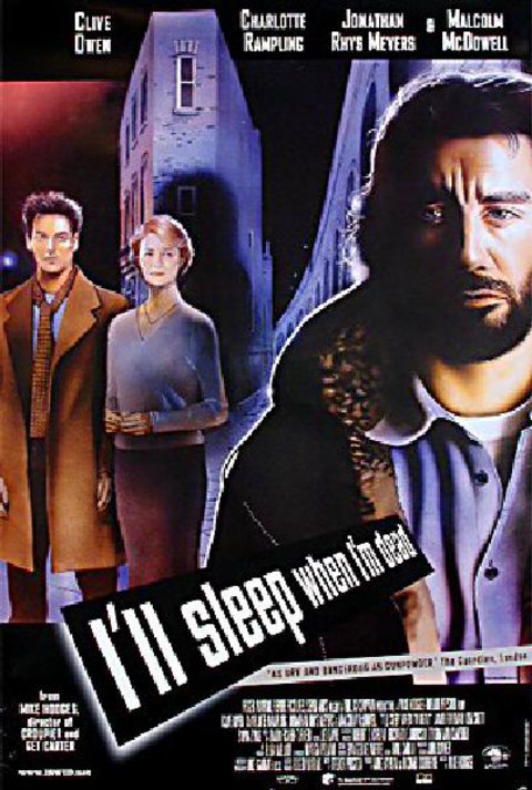 I'll Sleep When I'm Dead Original 2004 British Double Crown Movie Poster