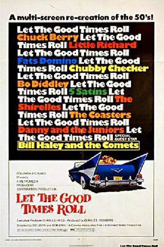 Let the Good Times Roll (1973) Original Movie Posters