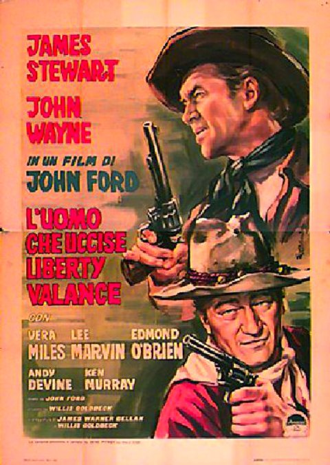 The Man Who Shot Liberty Valance Original 1962 Italian Quattro Foglio Movie Poster