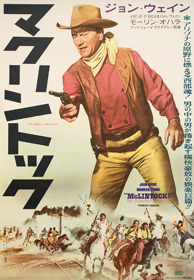 McLintock! Original 1963 Japanese B2 Movie Poster