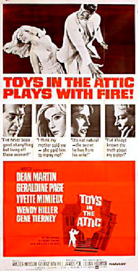 Toys in the Attic 1963 U.S. Three Sheet Poster