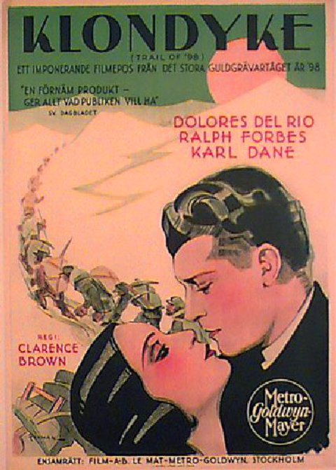 The Trail of '98 1929 Swedish B1 Poster