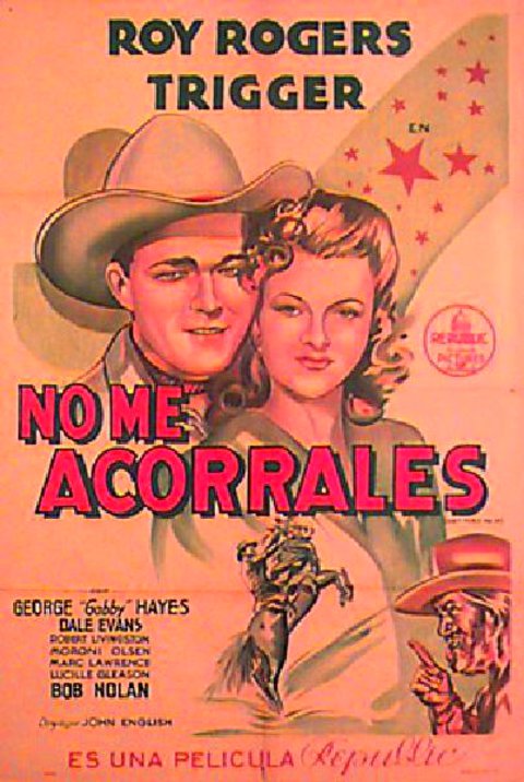 Don't Fence Me In Original 1945 Argentine Movie Poster