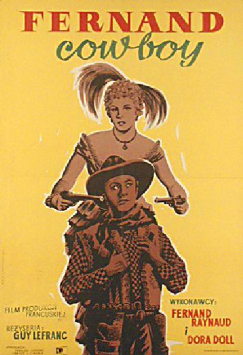 FERNAND COWBOY Original 1957 Polish A1 Movie Poster