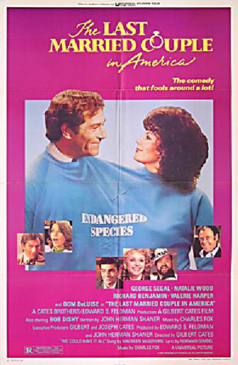The Last Married Couple in America Original 1979 U.S. One Sheet Movie Poster