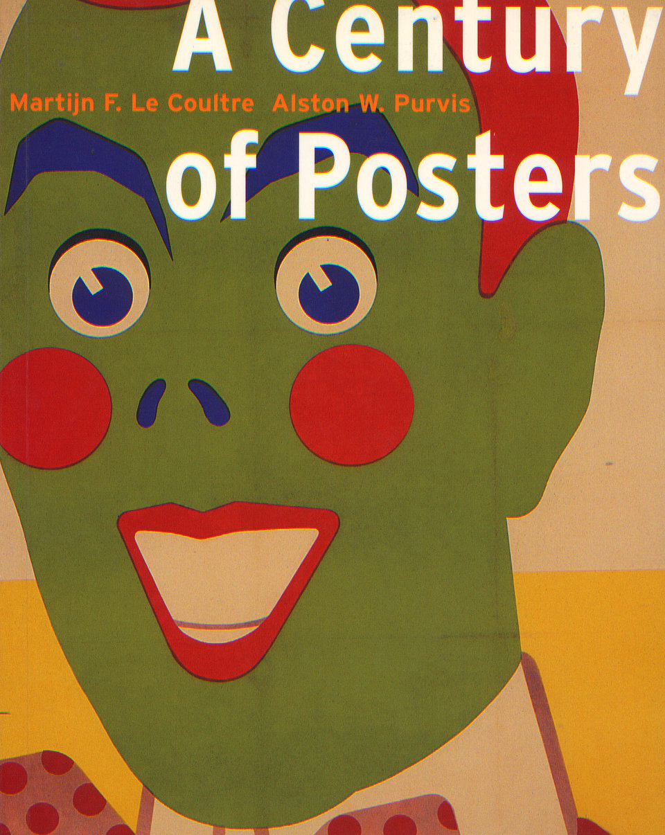 A Century of Posters Original 2003 U.S. Book