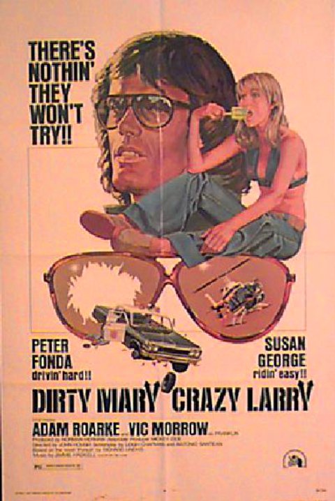 Dirty Mary Crazy Larry Original 1974 U.S. One Sheet Movie Poster