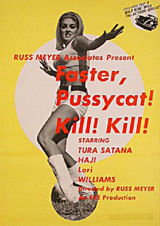 画集　PUSSYCAT! KiLL! KiLL! KiLL! Faster, Pussycat! Kill! Kill! (1965) Original Movie Posters