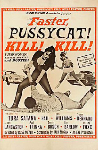 Faster, Pussycat! Kill! Kill! 額入りポスター‼️ Faster, Pussycat! Kill! Kill! Original R2004 Japanese B5