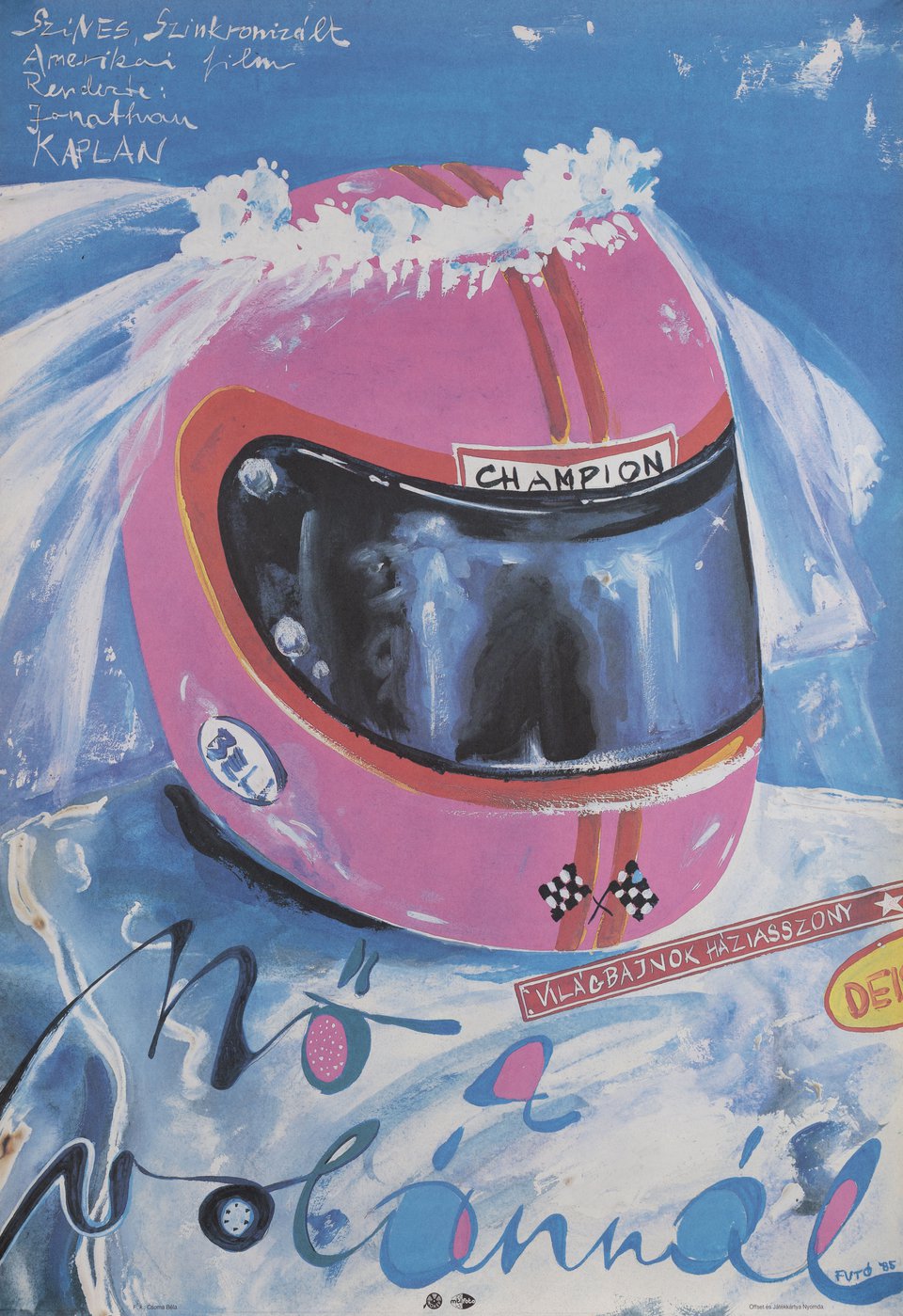 Heart Like a Wheel Original 1985 Hungarian A1 Movie Poster